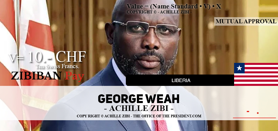 ACHILLE ZIBI - THE OFFICE OF THE PRESIDENT - GEORGE WEAH