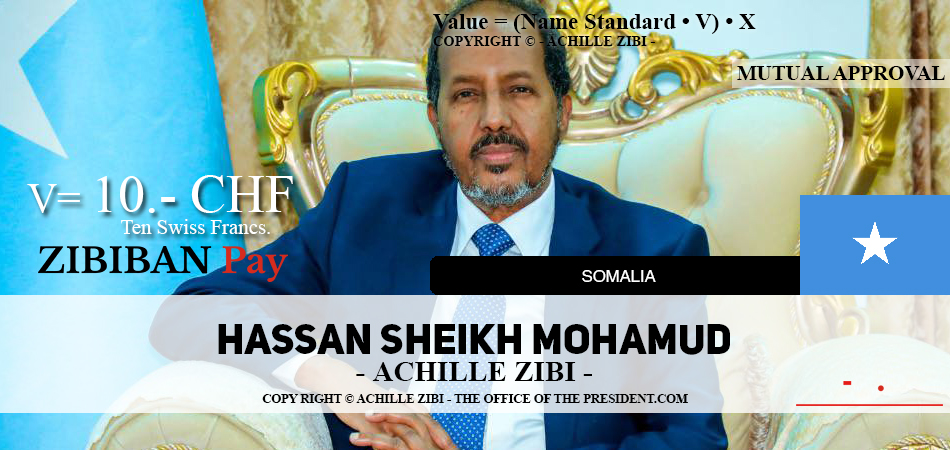ACHILLE ZIBI - THE OFFICE OF THE PRESIDENT - HASSAN SHEIKH MOHAMUD