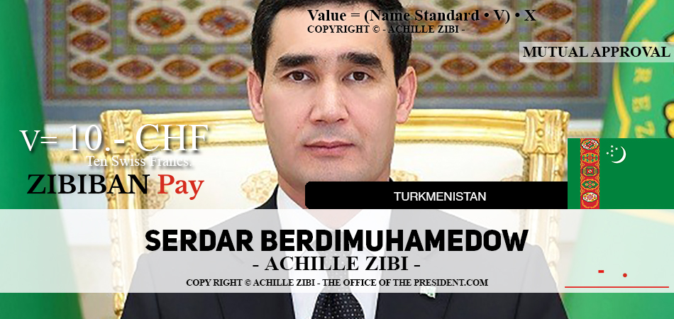 ACHILLE ZIBI - THE OFFICE OF THE PRESIDENT - SERDAR BERDIMUHAMEDOW