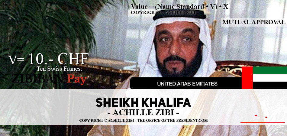 ACHILLE ZIBI - THE OFFICE OF THE PRESIDENT - SHEIKH KHALIFA